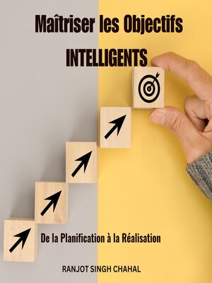 cover image of Maîtriser les Objectifs INTELLIGENTS